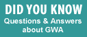 Q and A about GWA