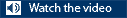 Watch video button